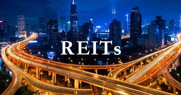 增量擴圍 基礎設施REITs加速“上新”